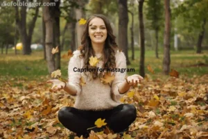 caption for instagram