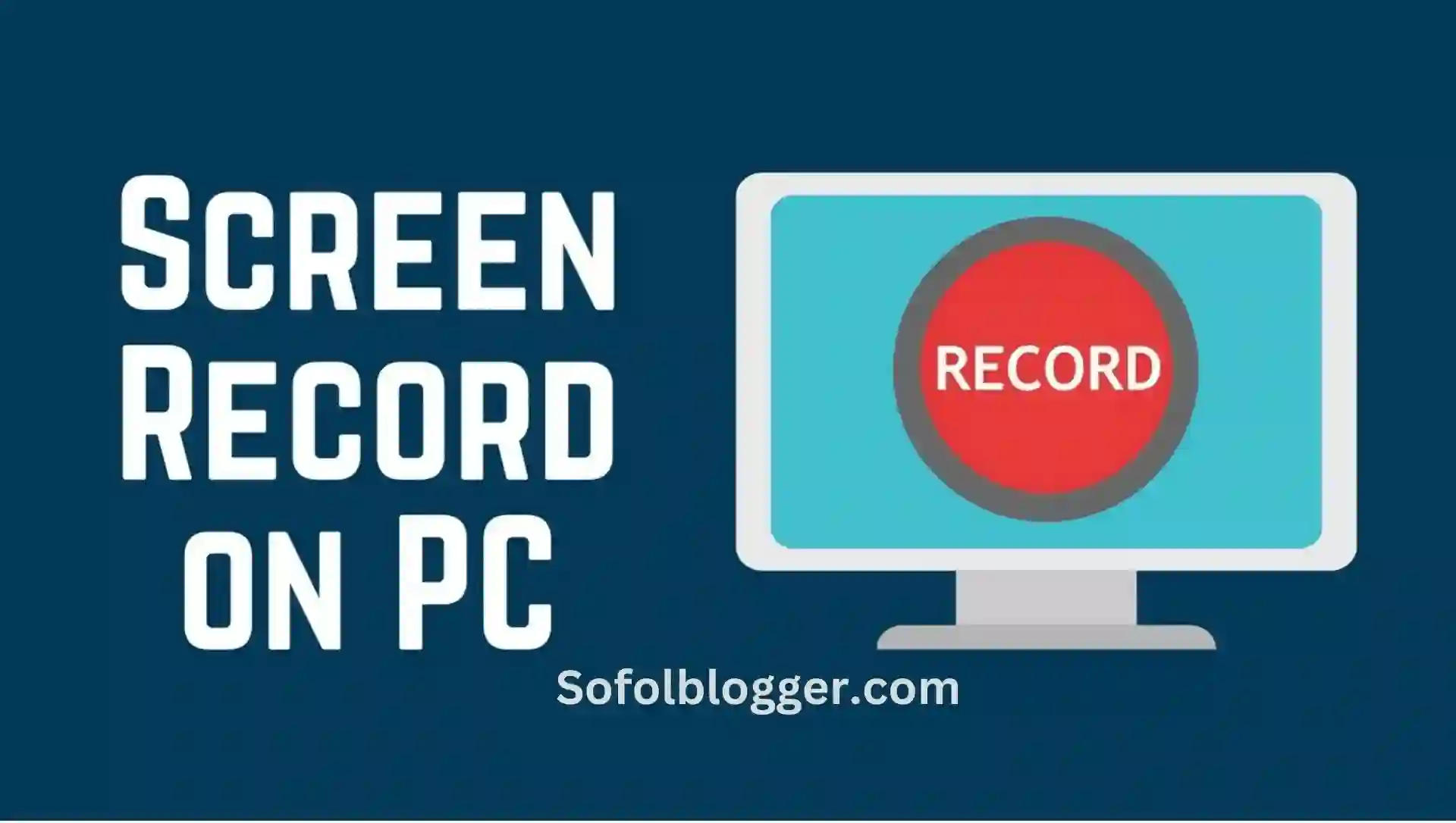 Video Recording on Your PC