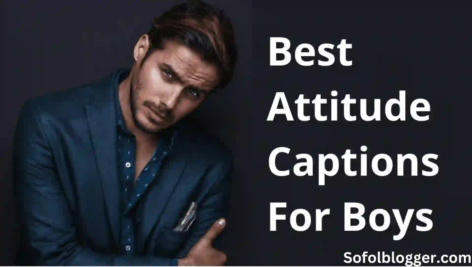 100+ Unique English Captions for Boys